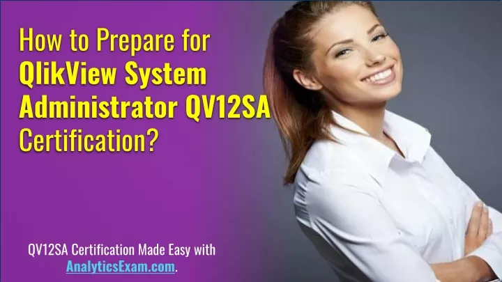 how to prepare for qlikview system administrator