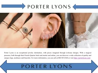 porter lyons is an exceptional jewelry