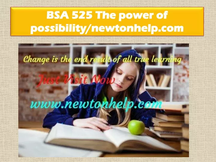 bsa 525 the power of possibility newtonhelp com