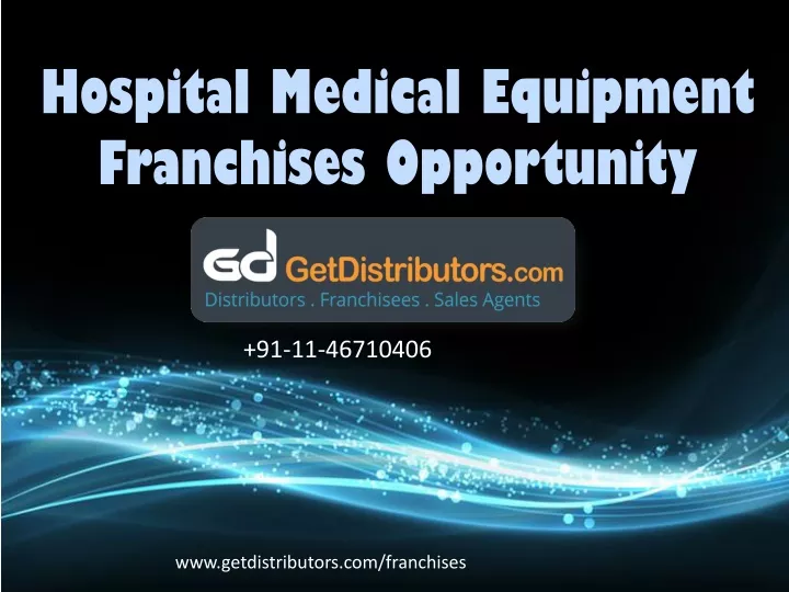 hospital medical equipment franchises opportunity