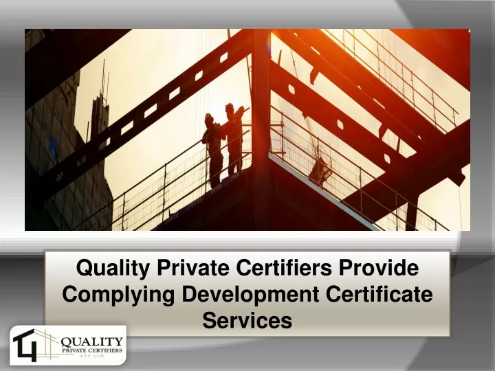 quality private certifiers provide complying