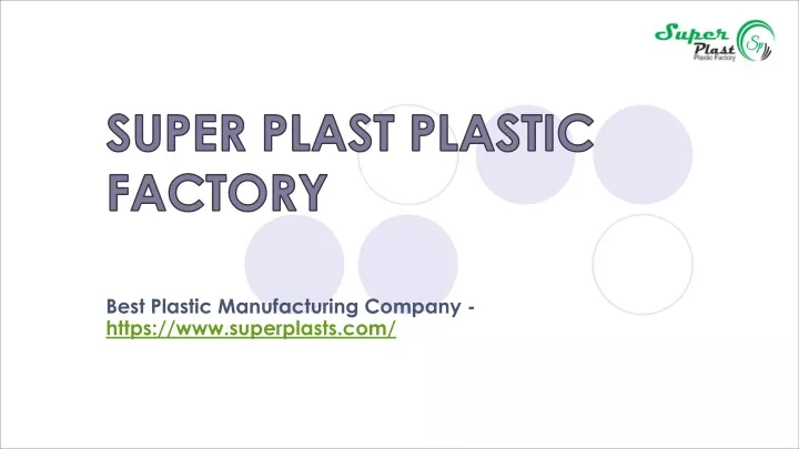 super plast plastic factory