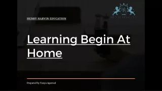 Learning Begins At Home