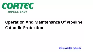 operation and maintenance of pipeline cathodic