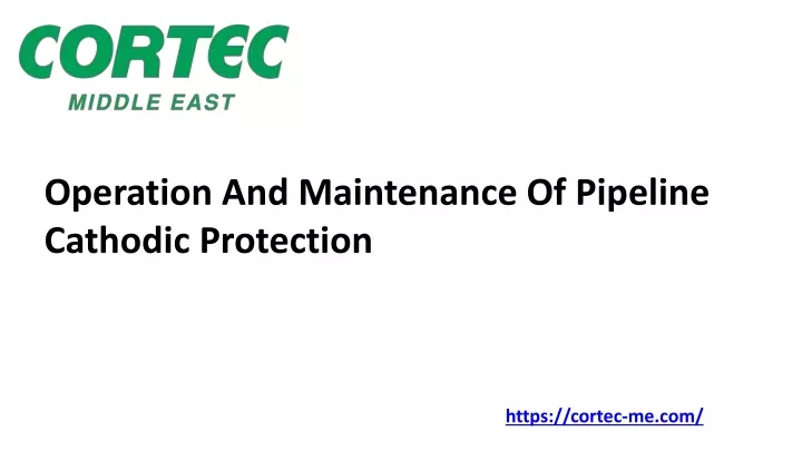 operation and maintenance of pipeline cathodic
