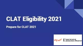 clat eligibility 2021