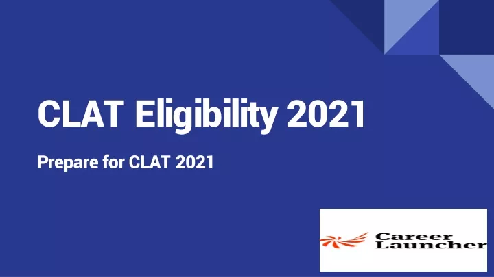 clat eligibility 2021