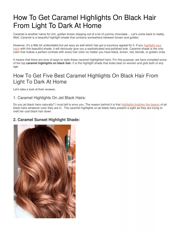 how to get caramel highlights on black hair from