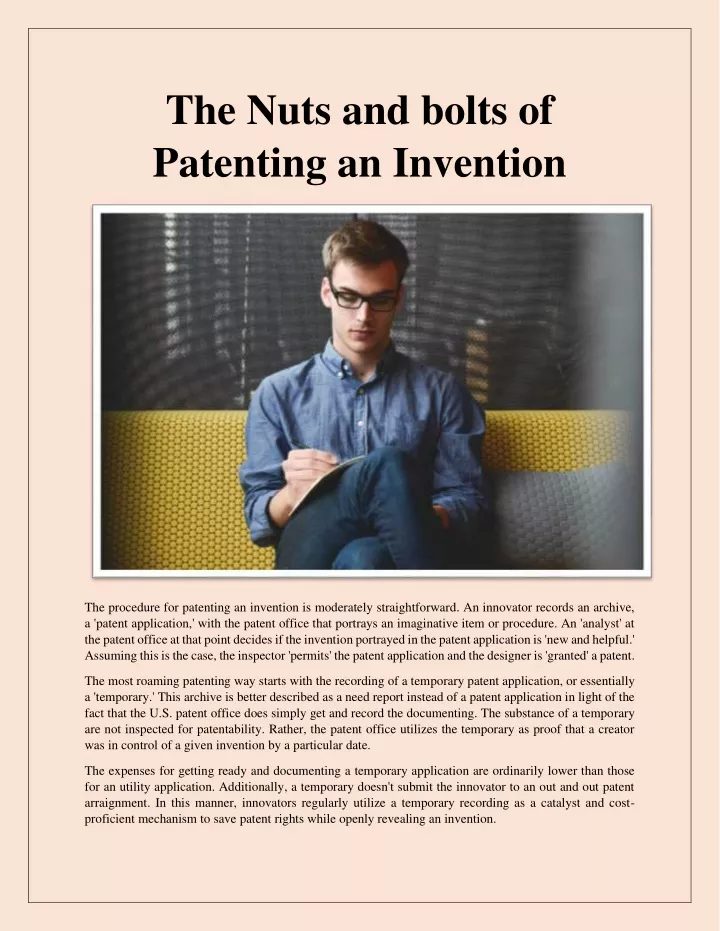 the nuts and bolts of patenting an invention