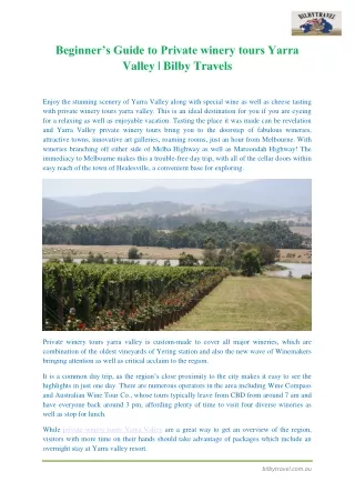 Beginner’s Guide to Private winery tours Yarra Valley | Bilby Travels