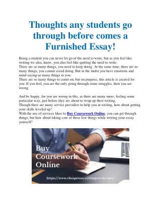 Thoughts any students go through before comes a Furnished Essay!