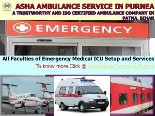 Call anytime for Ambulance Service in Purnea | ASHA AMBULANCE