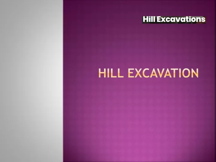 hill excavation