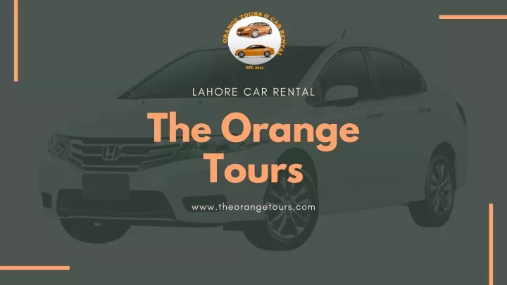 lahore car rental the orange tours