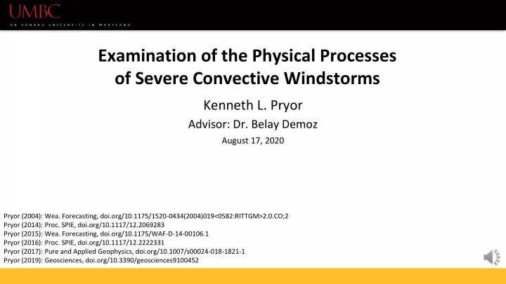 examination of the physical processes of severe convective windstorms