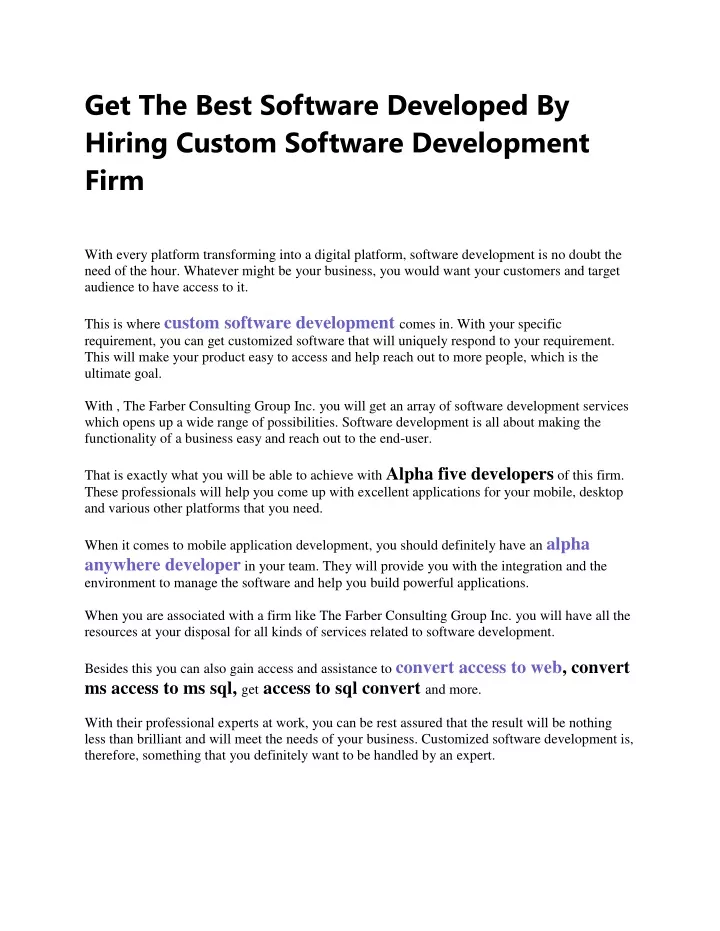 get the best software developed by hiring custom
