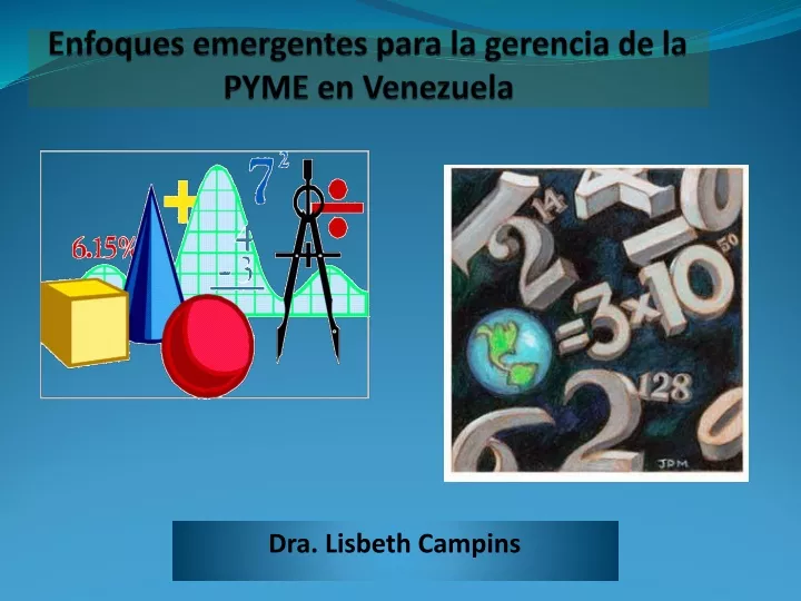 enfoques emergentes para la gerencia de la pyme en venezuela