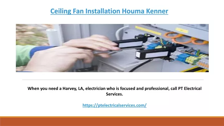 ceiling fan installation houma kenner
