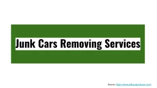 Junk Cars Removing Services