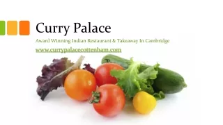 Curry Palace | Award-Winning Indian Restaurant & Takeaway in Cambridge