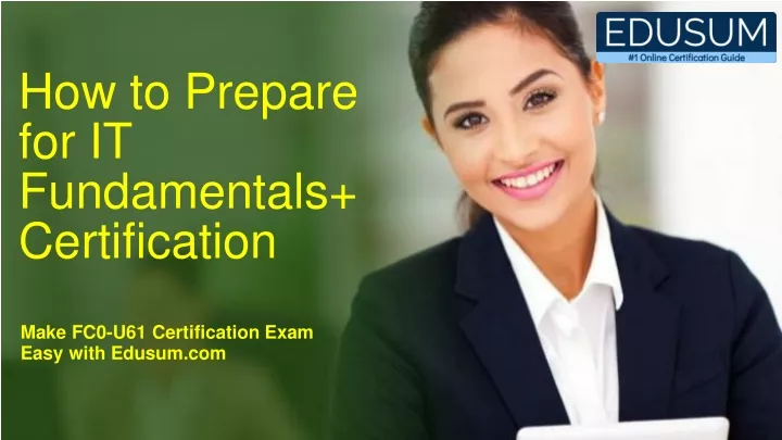 how to prepare for it fundamentals certification