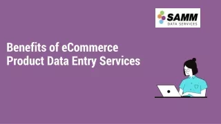 Benefits of eCommerce Product Data Entry Services