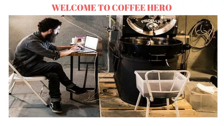 welcome to coffee hero