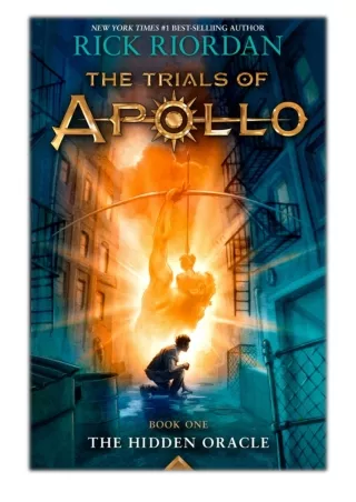 [PDF] Free Download The Trials of Apollo, Book One: The Hidden Oracle By Rick Riordan