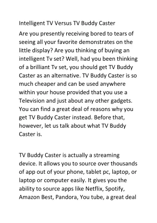 Intelligent TV Versus TV Buddy Caster