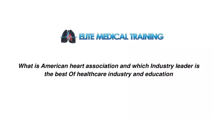 what is american heart association and which