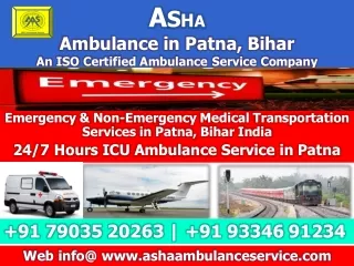 Come in For Best Road Ambulance Service in Patna | ASHA AMBULANCE
