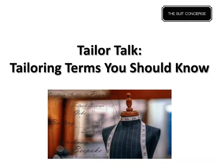 tailor talk tailoring terms you should know