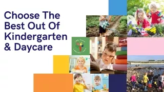 Daycare Vs Kindergartens | Choose The Best Between Two!