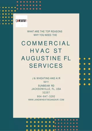 Reasons Why You Need The Commercial HVAC St Augustine FL Services?