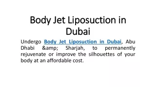 Body Jet Liposuction in Dubai