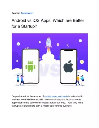 source techiexpert android vs ios apps which