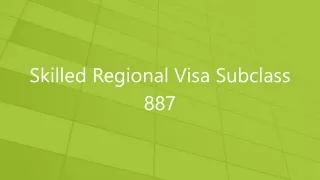 skilled regional visa subclass 887