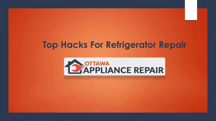 top hacks for refrigerator repair