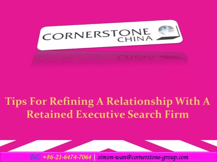 tips for refining a relationship with a retained