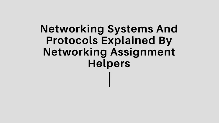 networking systems and protocols explained