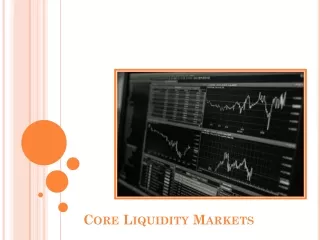 core liquidity markets