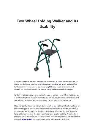 Two Wheel Folding Walker and Its Usability