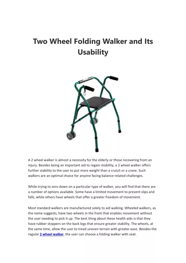two wheel folding walker and its usability