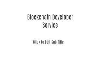 Blockchain Developer Service