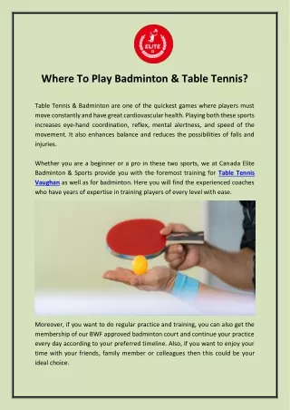 Where To Play Badminton & Table Tennis?