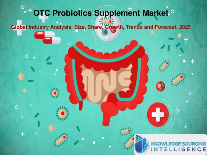 otc probiotics supplement market global industry