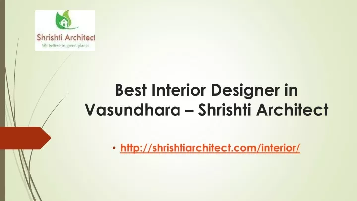 best interior designer in vasundhara shrishti architect