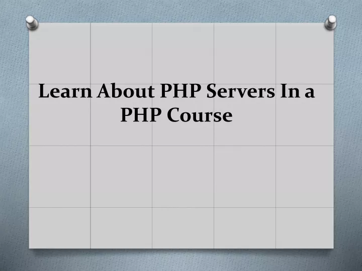 learn about php servers in a php course