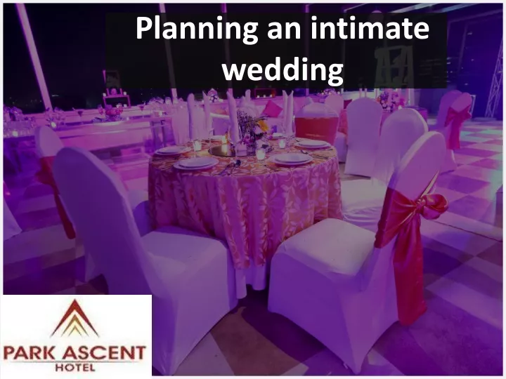 planning an intimate wedding