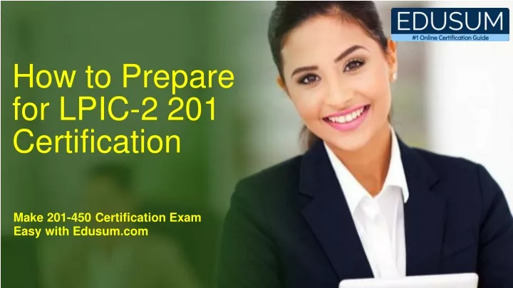 how to prepare for lpic 2 201 certification